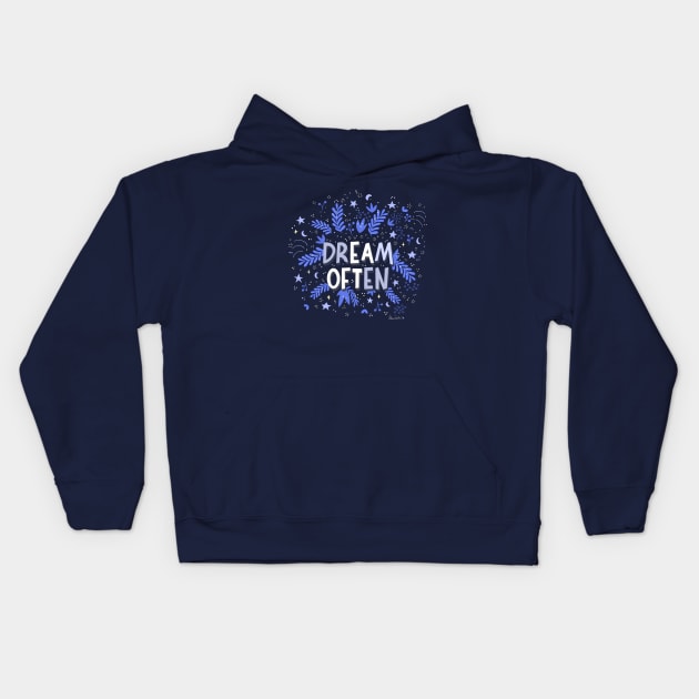 dream often Kids Hoodie by Valeria Frustaci 